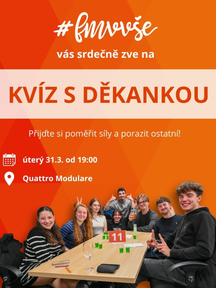 Přijďte se pobavit, užít večera a provětrat mozkové závity na FMV Kvíz s děkankou!