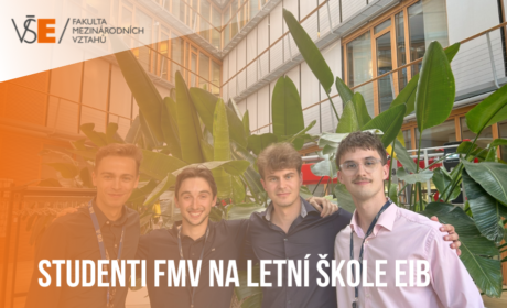 Úspěch FMV: Tři naši studenti se zúčastnili prestižní EIB Summer School v Lucemburku